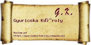 Gyuricska Károly névjegykártya